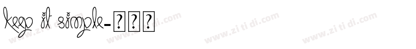Keep it simple字体转换